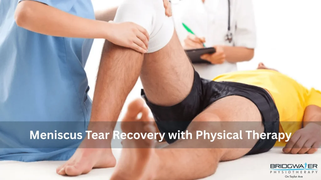 Physical Therapy on Meniscus Tears