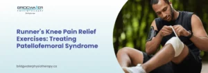 Runner's Knee Pain Relief Exercises Treating Patellofemoral Syndrome