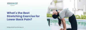 Stretching Exercise for Lower Back Pain